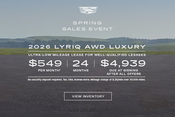 2026 LYRIQ AWD LUXURY. Ultra-low milege lease for well-qualified lessees. $549 per month 24 month...